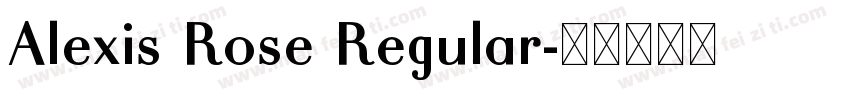 Alexis Rose Regular字体转换